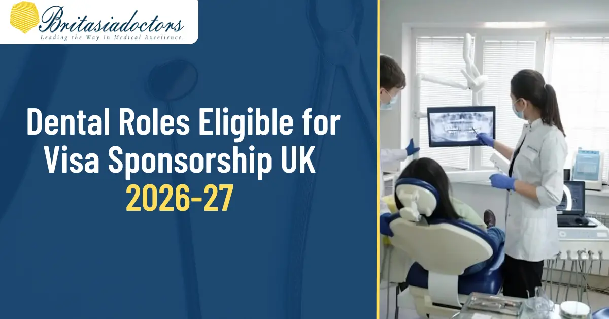 Dental Roles Eligible for Visa Sponsorship UK 2026-27