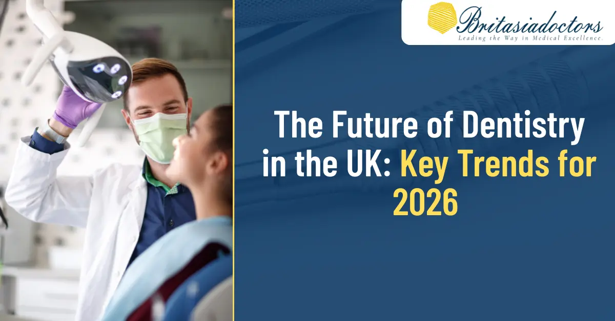 The Future of Dentistry in the UK: Key Trends for 2026