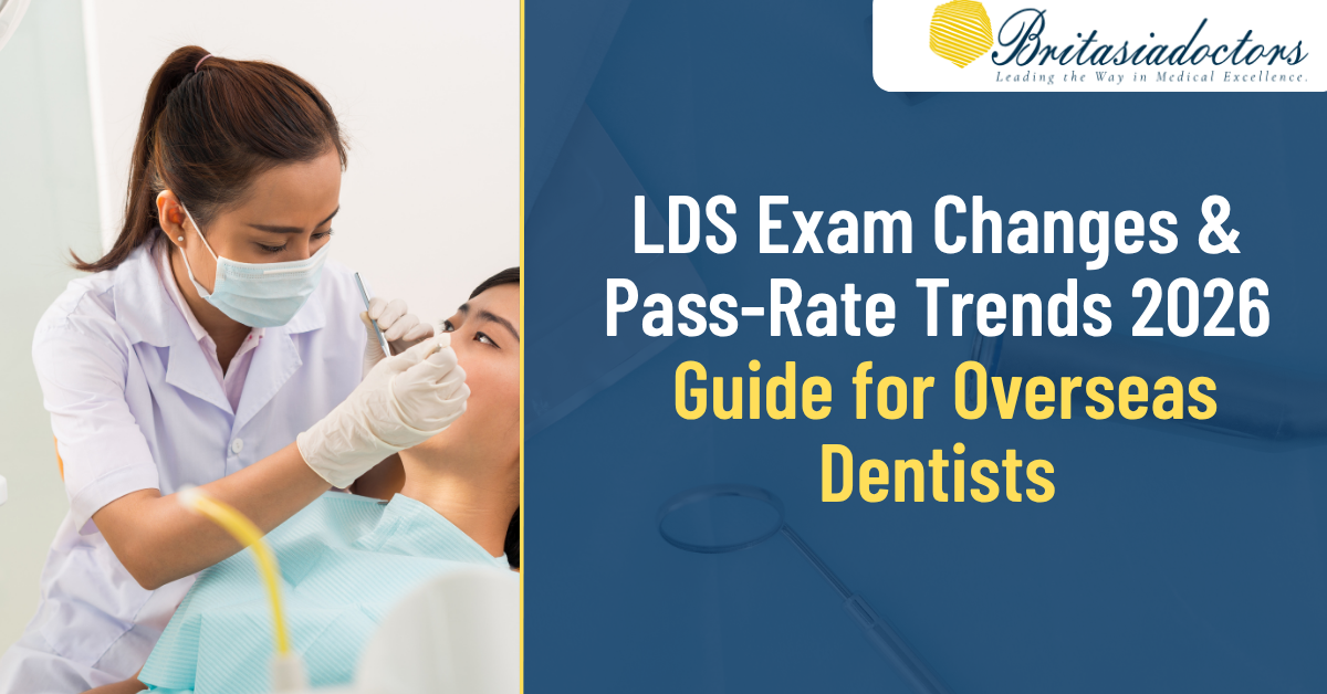 LDS Exam Changes and Pass-Rate Trends: What International Dentists Need to Know in 2026