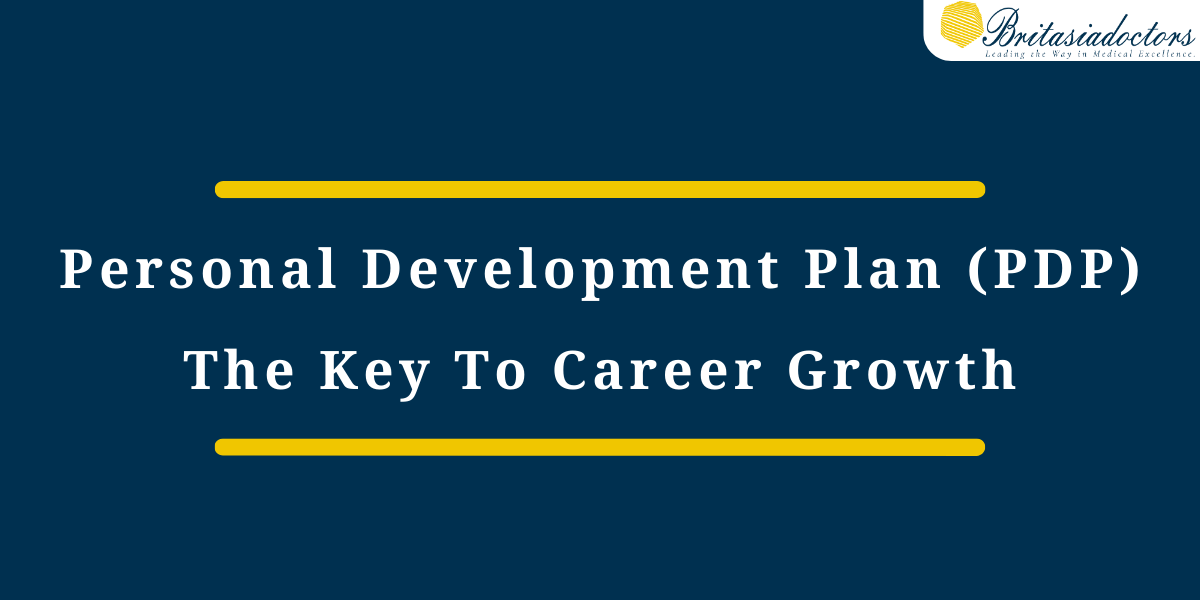 Personal Development Plan (PDP): The Key to Career Growth