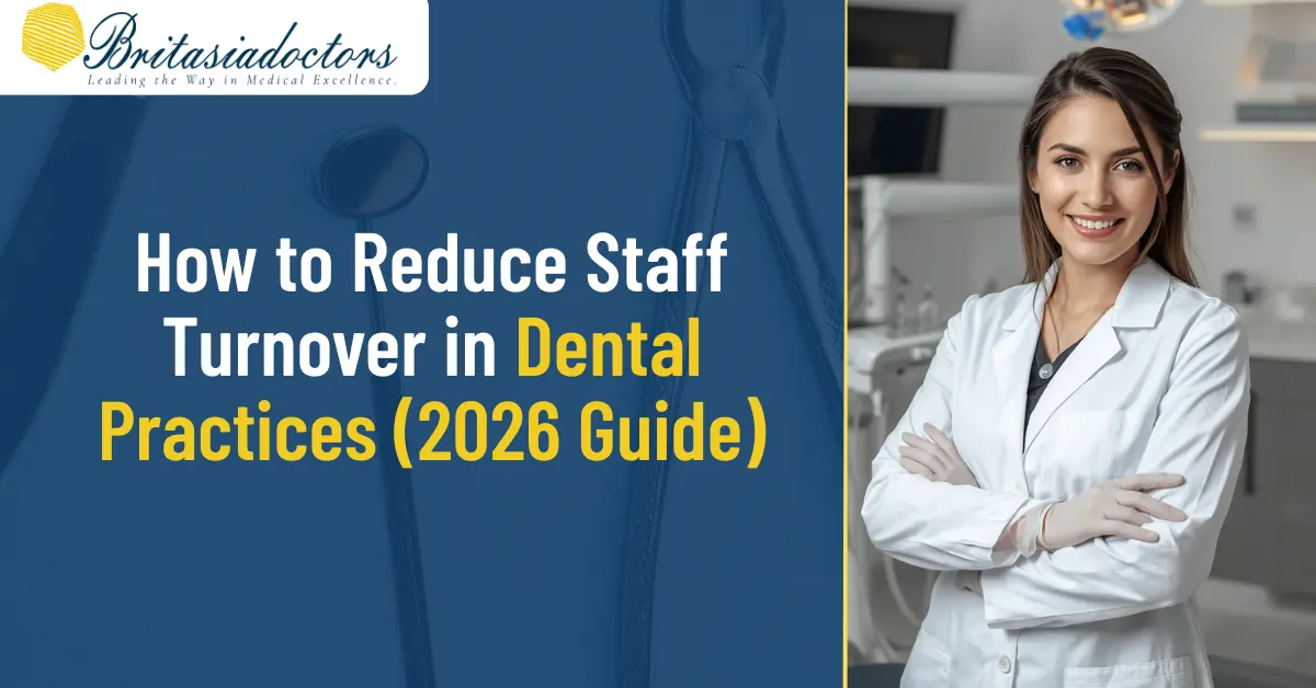 How to Reduce Staff Turnover in Dental Practices (2026 Guide)