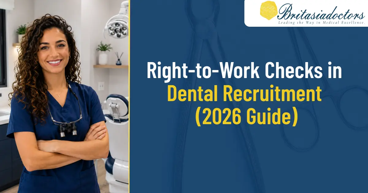 Right-to-Work Checks in Dental Recruitment (2026 Guide)