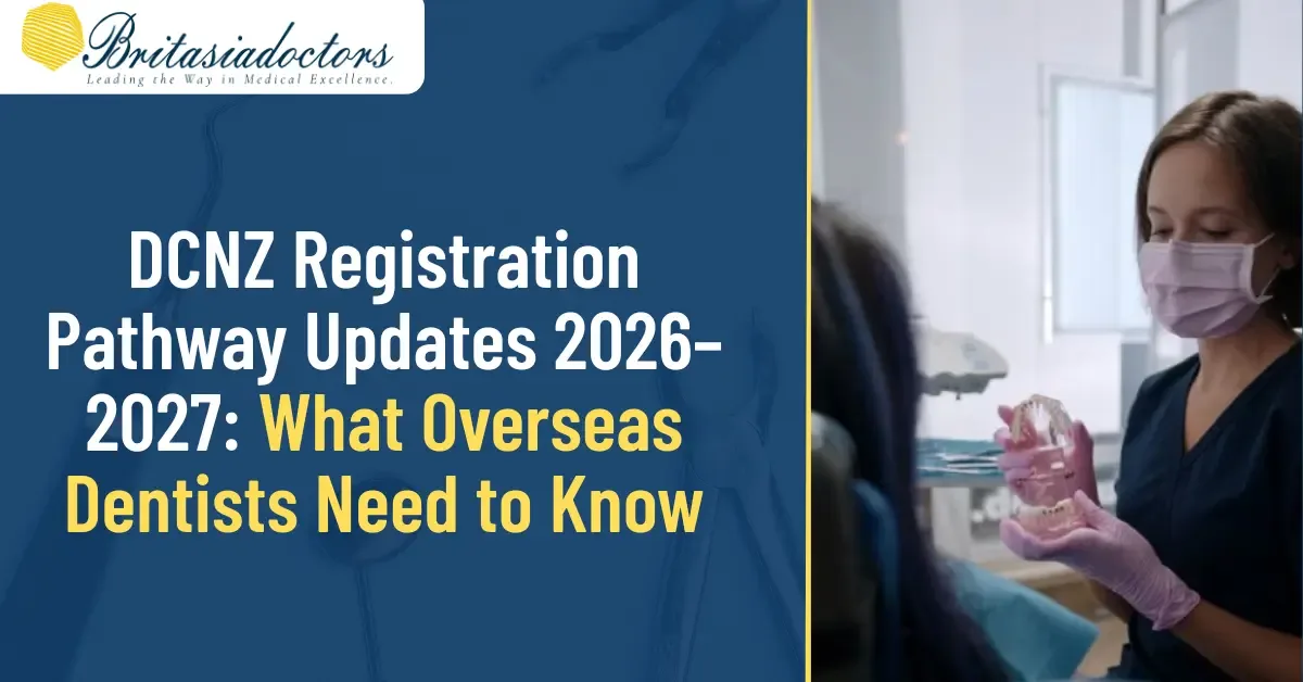 DCNZ Registration Pathway Updates 2026–2027: What Overseas Dentists Need to Know