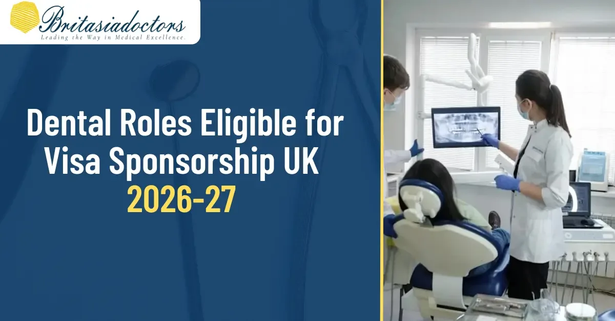 Dental Roles Eligible for Visa Sponsorship UK 2026-27