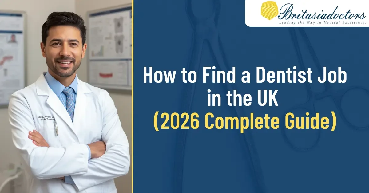 How to Find a Dentist Job in the UK - 2026