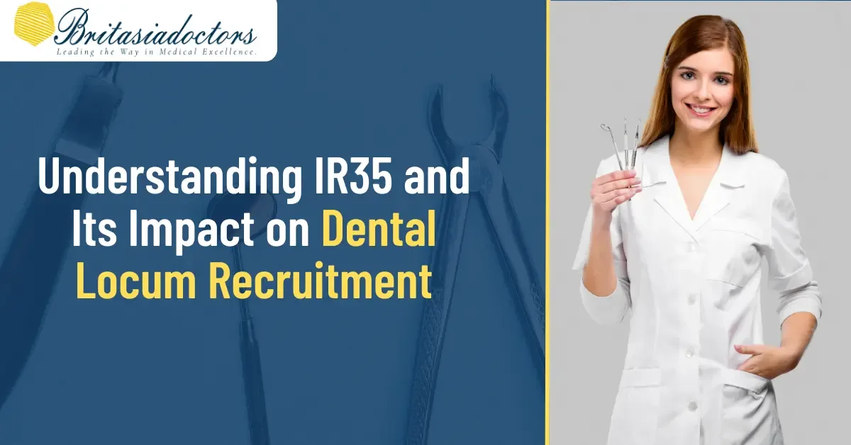 Understanding IR35 and Its Impact on Dental Locum Recruitment