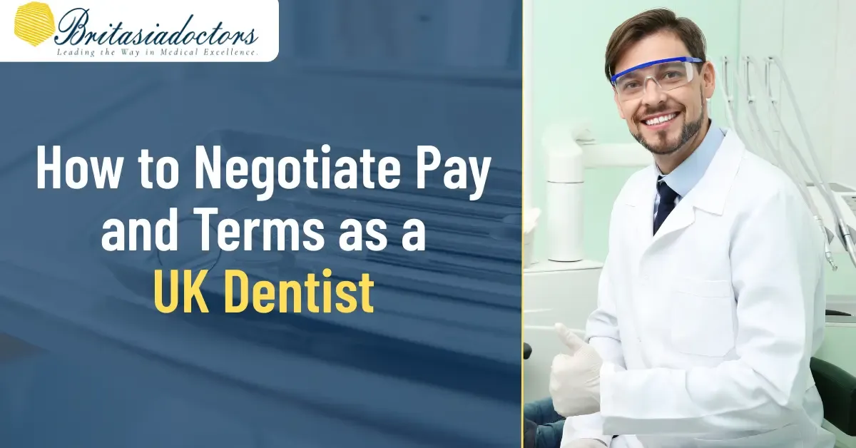 How to Negotiate Pay and Terms as a UK Dentist