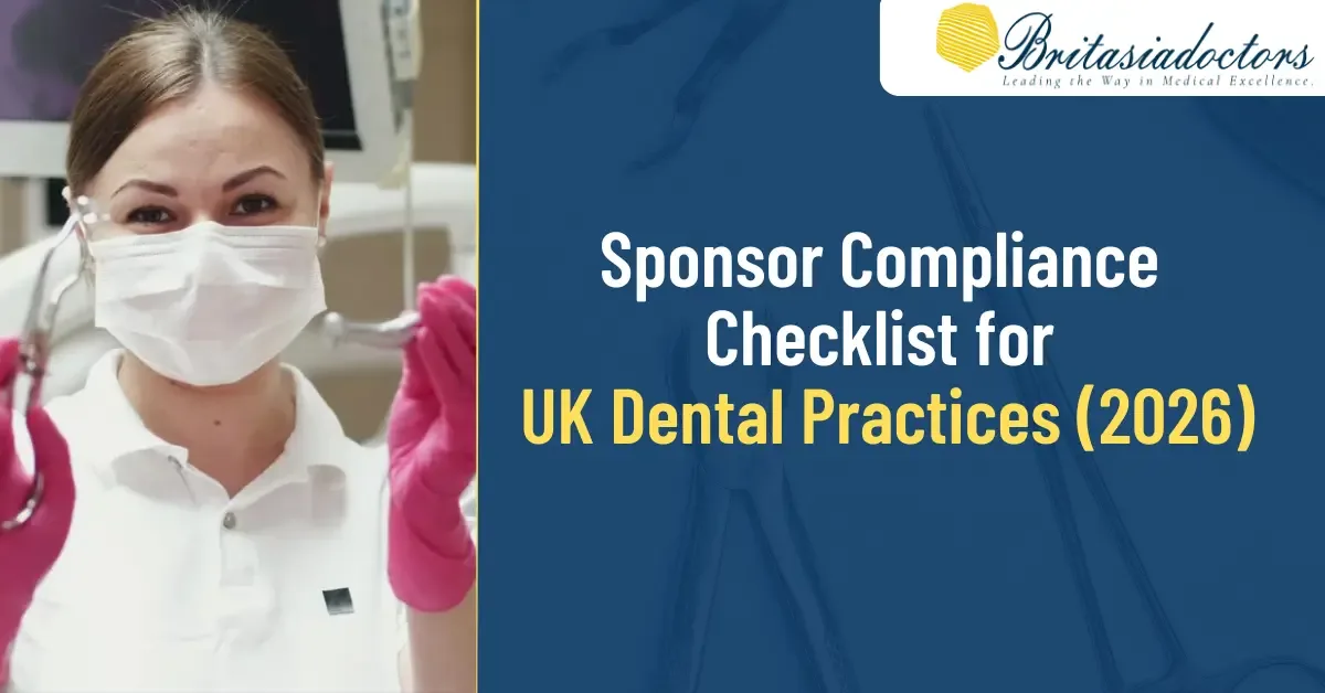 Sponsor Compliance Checklist for Dental Practices: A Complete UK Employer Guide (2026)